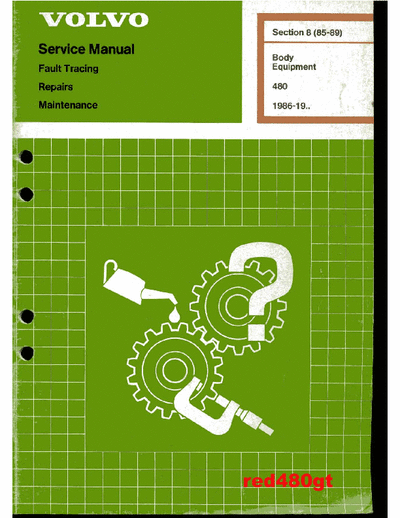 VOLVO 480 Service Manual Fault Tracing Repairs Maintenance [Body Equipment] 1986-19... - Part 1/3 pag. 48